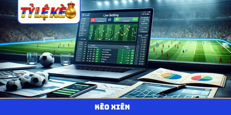 kèo xiên
