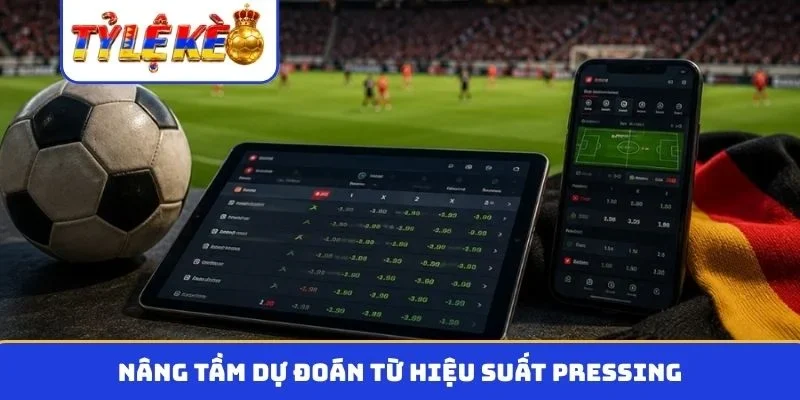 Nâng tầm dự đoán từ hiệu suất pressing