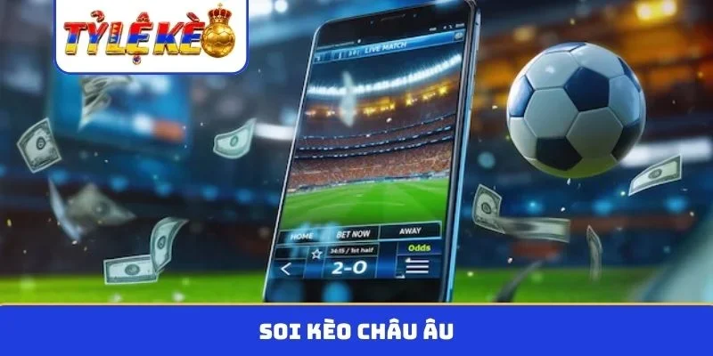 kèo châu âu