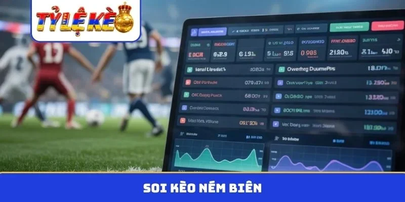 kèo ném biên